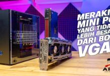 KAMI MERAKIT GAMING PC YANG TIDAK LEBIH BESAR DARI BOX GRAPHIC CARD | Geeek A30 V2 Mini ITX Build