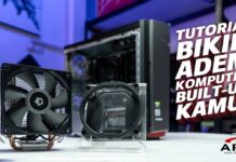 TUTORIAL BIKIN ADEM KOMPUTER BUILT-UP KAMU YANG PANAS !