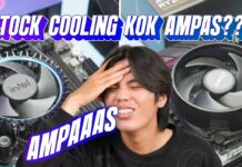 Apa Iya Stock Cooling Ampas Banget?