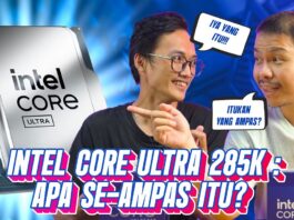 Apa Beda Effisiensi dan Ampas!!! Feat Intel Core Ultra 9 285K