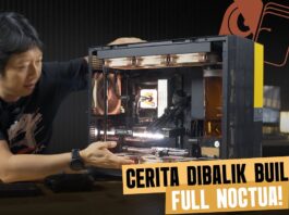 Cerita Dibalik Konten Build PC Custom Cooling Super Silent ft Noctua